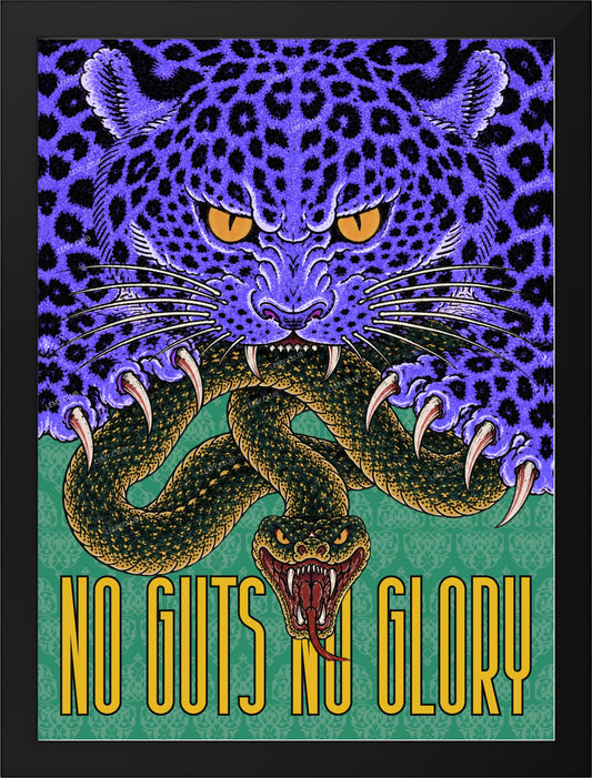 NO GUTS. NO GLORY.
