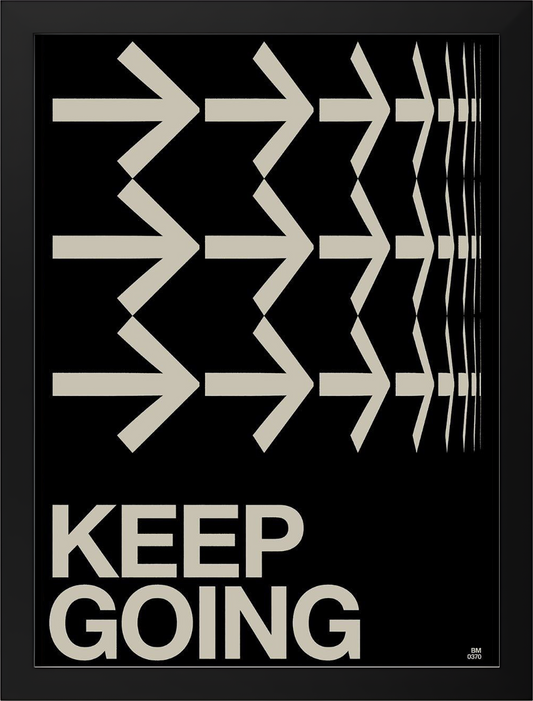 KEEP GOING